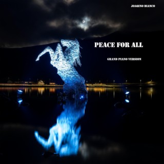 Peace For All (Grand Piano Version)