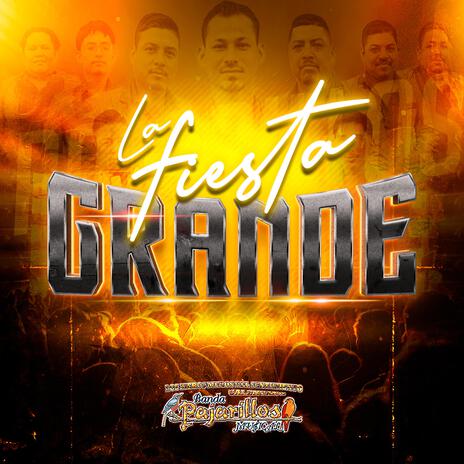 La Fiesta Grande | Boomplay Music