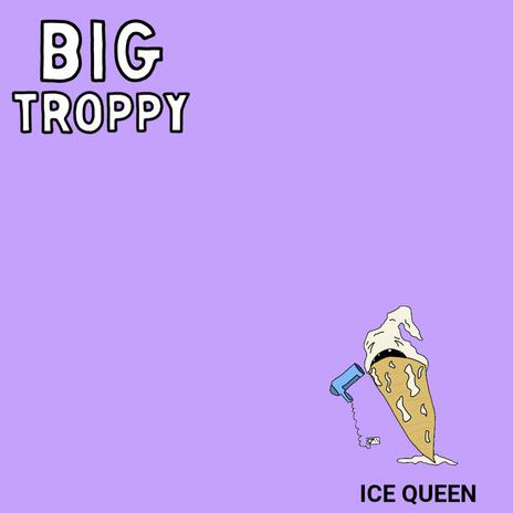 Ice Queen | Boomplay Music