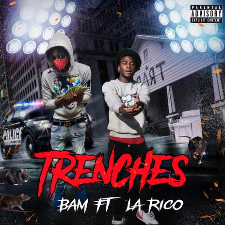 Trenches ft. La Rico | Boomplay Music