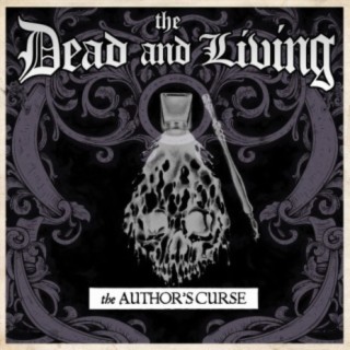 The Dead and Living