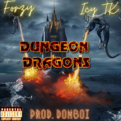 Dungeon Dragons ft. Forzy & DOMBOI Beats | Boomplay Music