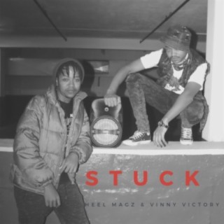 Stuck ft. Vinny Victory lyrics | Boomplay Music