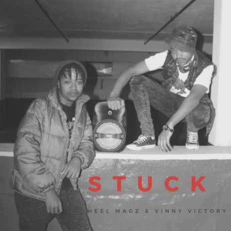 Stuck ft. Vinny Victory | Boomplay Music