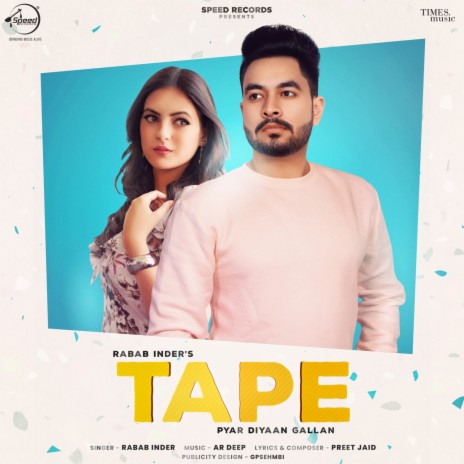 Tape(Pyar Diyaan Gallan) | Boomplay Music