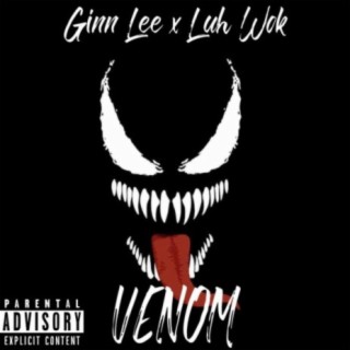 Venom (feat. Luh wok & 6ix7)