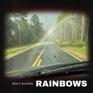 Rainbows lyrics | Boomplay Music