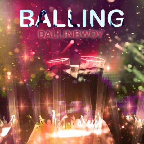Balling | Boomplay Music