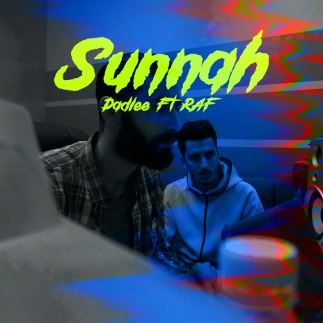 Sunnah ft. Raf | Boomplay Music