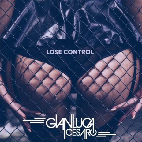 Lose Control (Rmx) | Boomplay Music