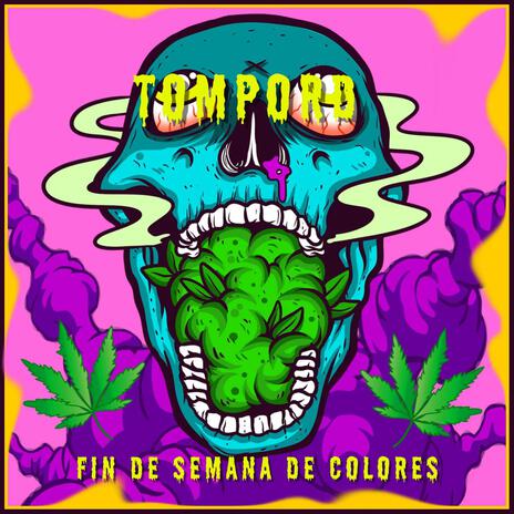 FIN DE SEMANA DE COLORES | Boomplay Music