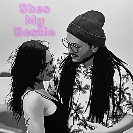 She's My Bestie | Boomplay Music