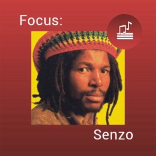 Focus: Senzo