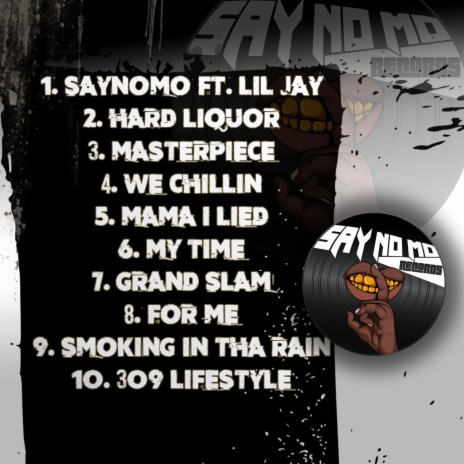 SayNoMo (feat. LilJay) | Boomplay Music