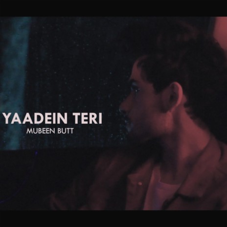 Yaadein Teri | Boomplay Music