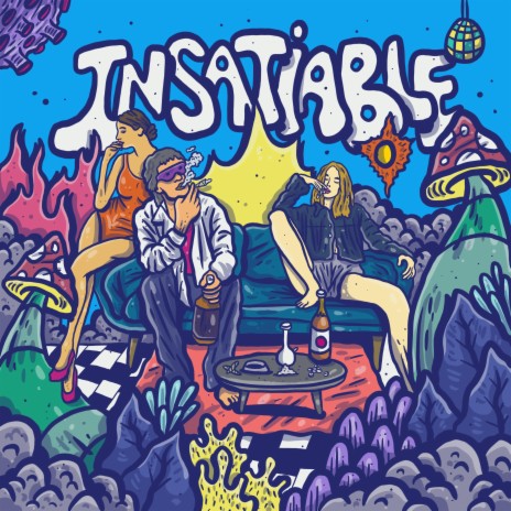 Insatiable | Boomplay Music