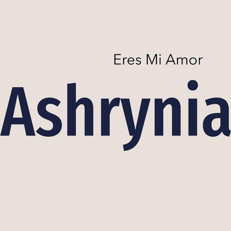 Eres Mi Amor