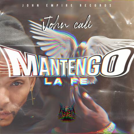 Mantengo La Fe | Boomplay Music