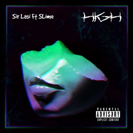 High (feat. SLime)
