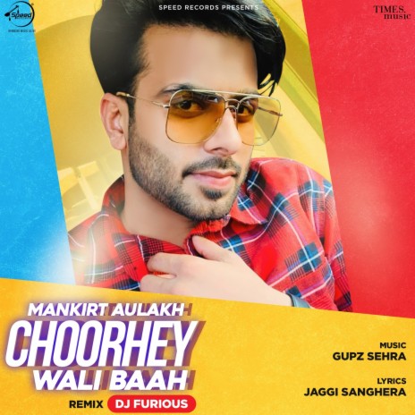 Choorhey Wali Baah Remix By DJ Furious | Boomplay Music