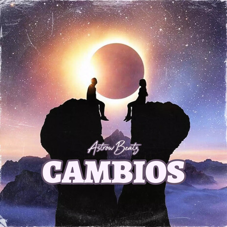 Cambios | Boomplay Music