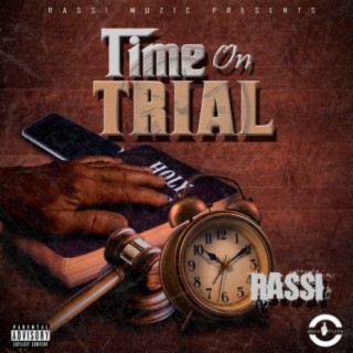 Time on Trial