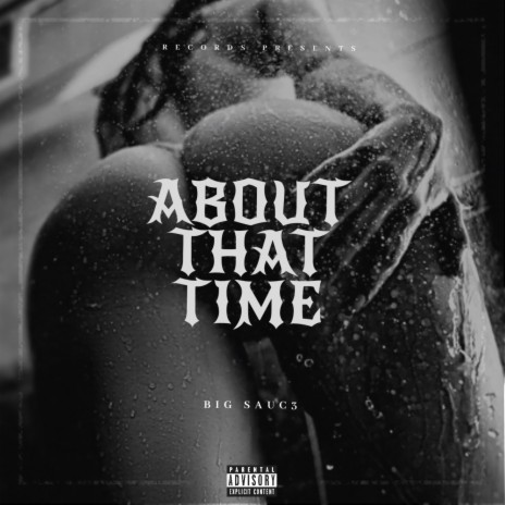 ABOUT THAT TIME | Boomplay Music