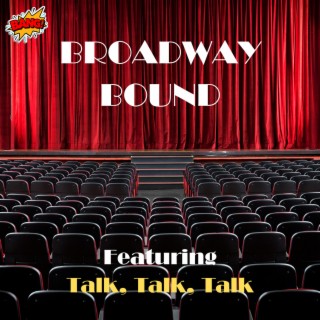 Talk, Talk, Talk (Original Musical Soundtrack) lyrics | Boomplay Music