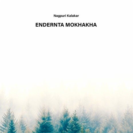 Endernta Mokhakha | Boomplay Music