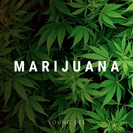 marijuana | Boomplay Music