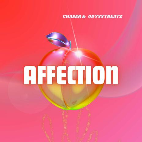 Affection ft. Odyssybeatz | Boomplay Music