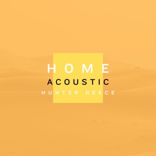 Home (Acoustic)