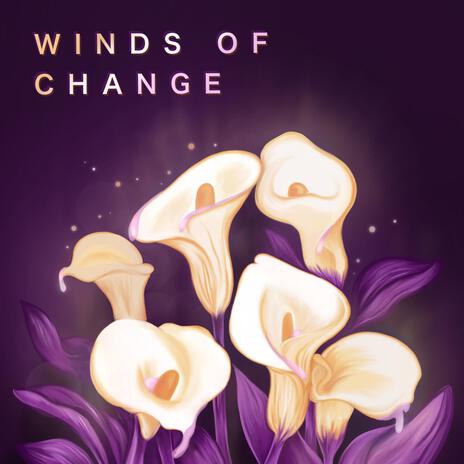 Winds Of Change | Boomplay Music