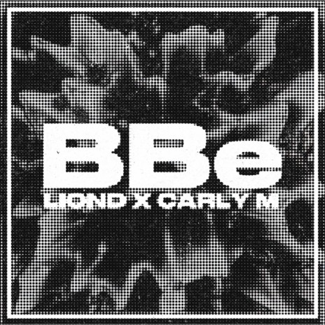 BBe ft. Carly M | Boomplay Music