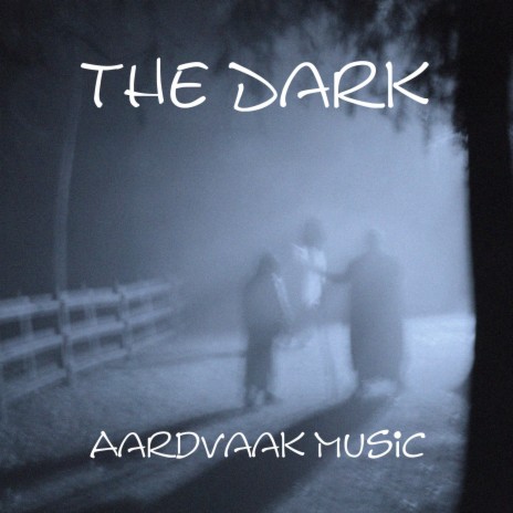 The Dark