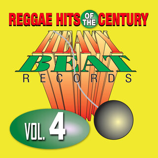 Reggae Hits Of The Century Vol. 4