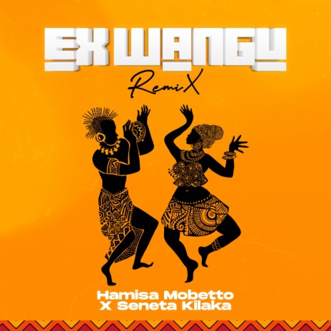 EX wangu (Remix)