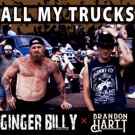 All My Trucks ft. Brandon Hartt | Boomplay Music