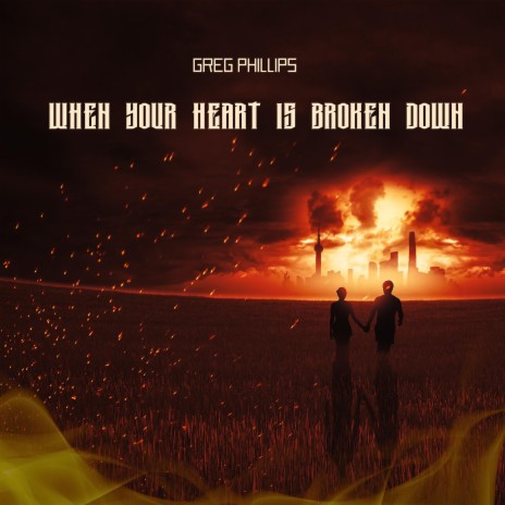 When Your Heart Is Broken Down | Boomplay Music