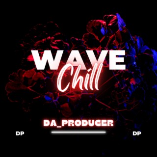 Wave Chill