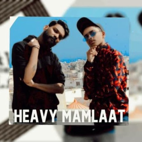 Heavy Mamlaat | Boomplay Music