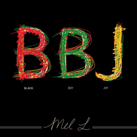 Black Boy Joy (BBJ) | Boomplay Music