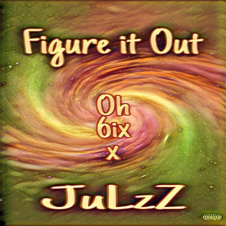 JulzZ_Figure it out | Boomplay Music