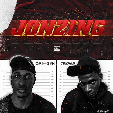 JONZING ft. Temzteknon | Boomplay Music