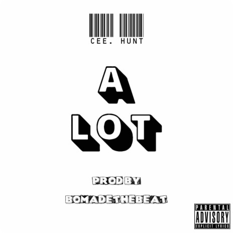 A Lot | Boomplay Music