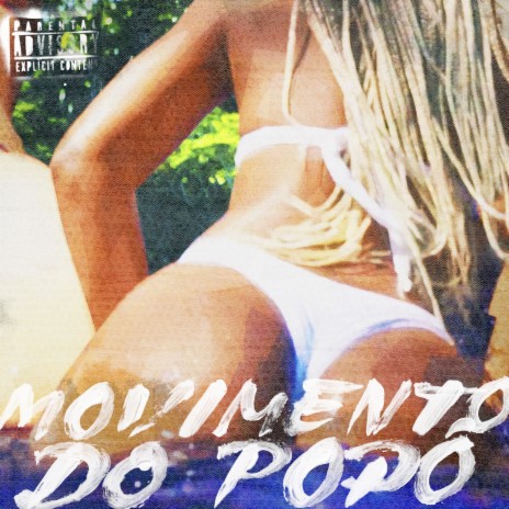 Movimento do Popô ft. Fashion Piva, ÉoCROSSS & Gring8 | Boomplay Music