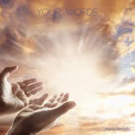 Your Words | Boomplay Music