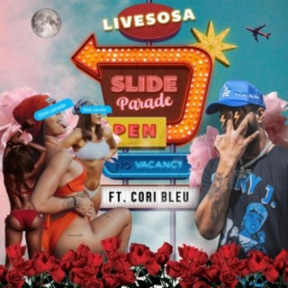 Slide Parade (feat. Cori Bleu)