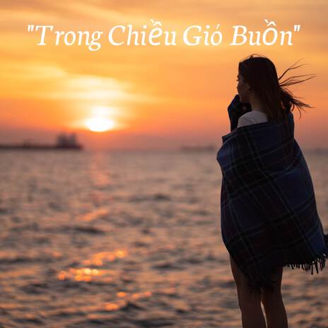 Trong Chiều Gió Buồn