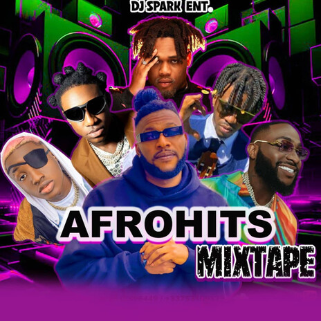 Afrohits (Mixtape) | Boomplay Music